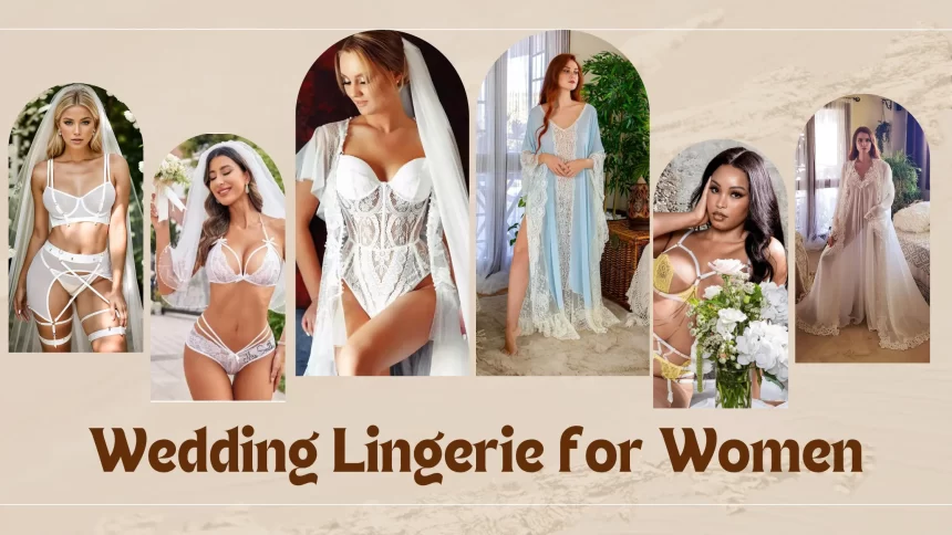 Wedding Lingerie for Women