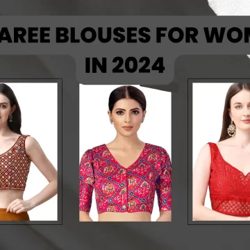 Saree Blouses for Women